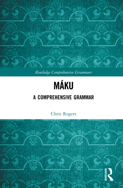 Maku : A Comprehensive Grammar, PDF eBook
