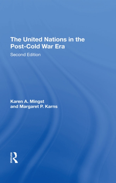 The United Nations In The Post-cold War Era, Second Edition, EPUB eBook