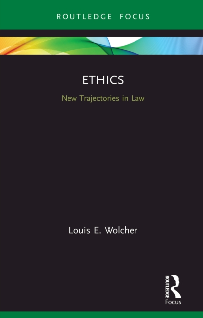 Ethics : New Trajectories in Law, PDF eBook