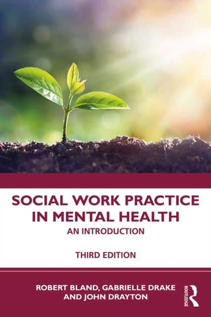 Social Work Practice in Mental Health : An Introduction, PDF eBook