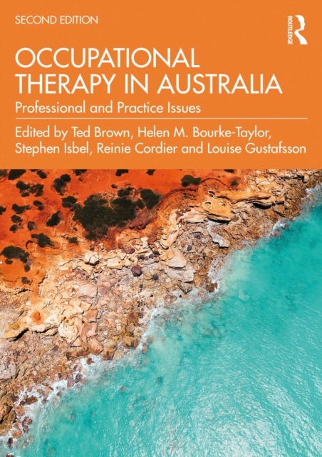 Occupational Therapy in Australia : Professional and Practice Issues, PDF eBook