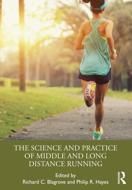 The Science and Practice of Middle and Long Distance Running, EPUB eBook