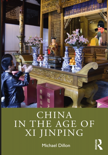 China in the Age of Xi Jinping, PDF eBook