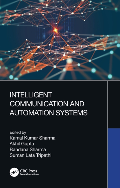 Intelligent Communication and Automation Systems, EPUB eBook