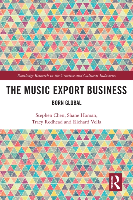 The Music Export Business : Born Global, PDF eBook