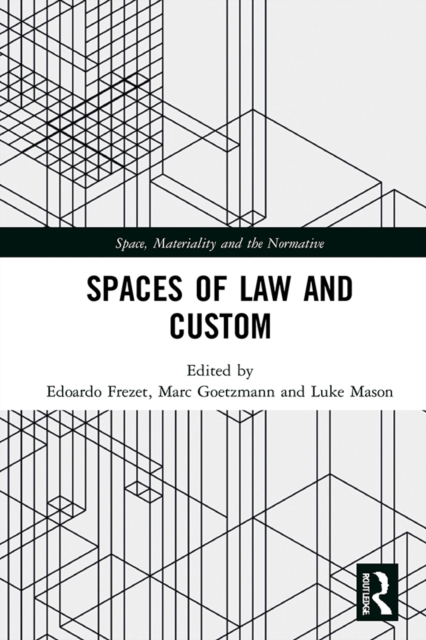 Spaces of Law and Custom, PDF eBook