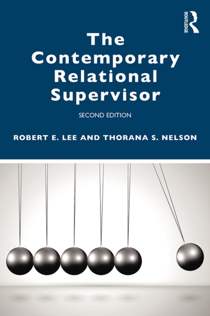 The Contemporary Relational Supervisor 2nd edition, PDF eBook
