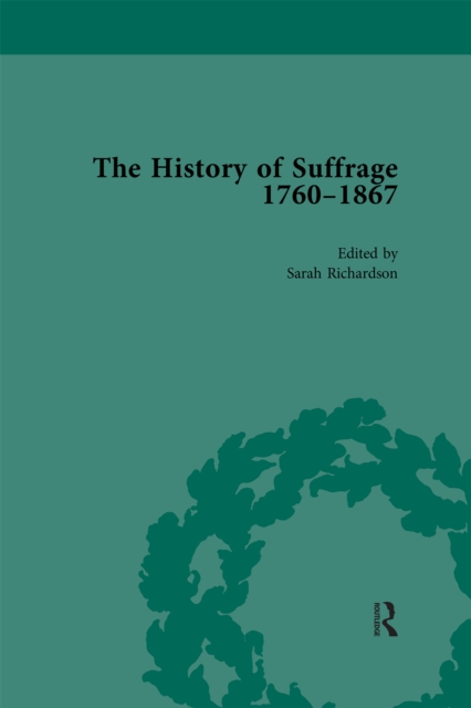 The History of Suffrage, 1760-1867 Vol 3, EPUB eBook