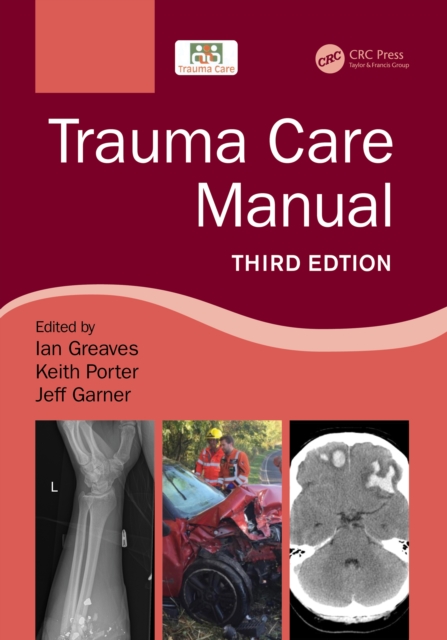 Trauma Care Manual, PDF eBook