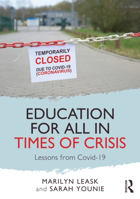 Education for All in Times of Crisis : Lessons from Covid-19, PDF eBook