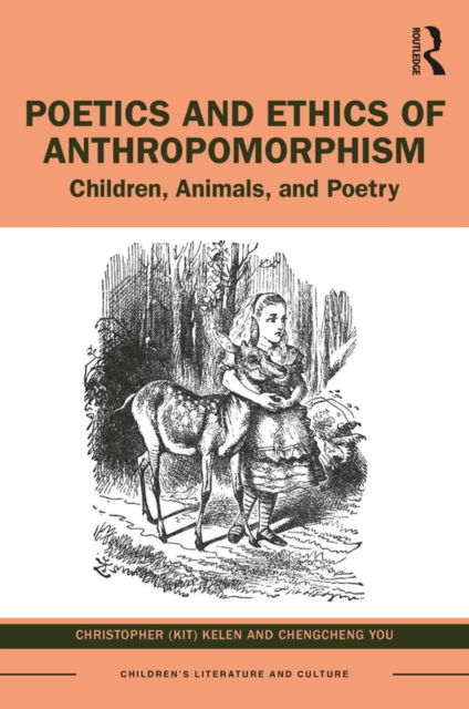 Poetics and Ethics of Anthropomorphism : Children, Animals, and Poetry, PDF eBook