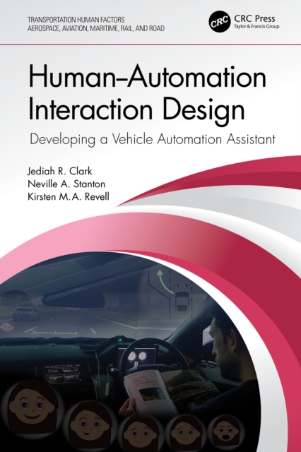 Human-Automation Interaction Design : Developing a Vehicle Automation Assistant, EPUB eBook
