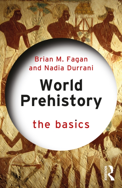 World Prehistory: The Basics, EPUB eBook