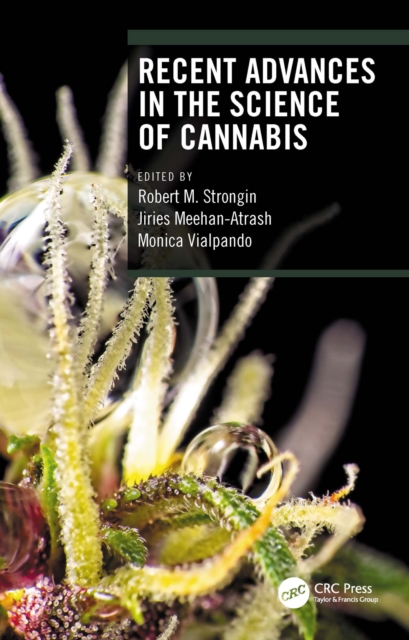 Recent Advances in the Science of Cannabis, PDF eBook
