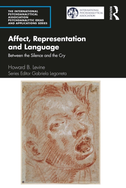 Affect, Representation and Language : Between the Silence and the Cry, EPUB eBook