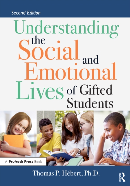 Understanding the Social and Emotional Lives of Gifted Students, PDF eBook