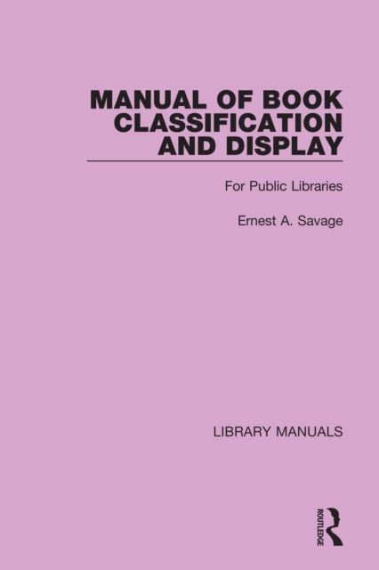 Manual of Book Classification and Display : For Public Libraries, EPUB eBook