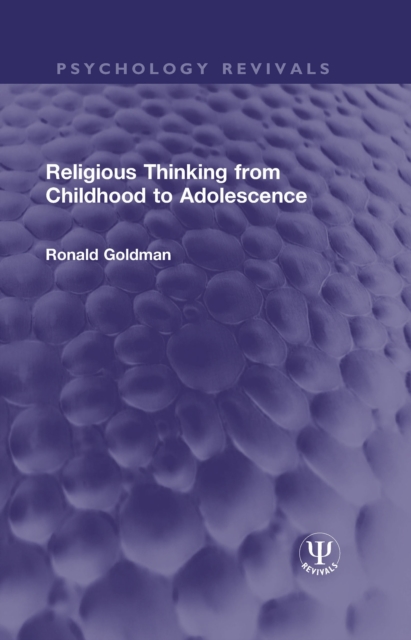 Religious Thinking from Childhood to Adolescence, EPUB eBook