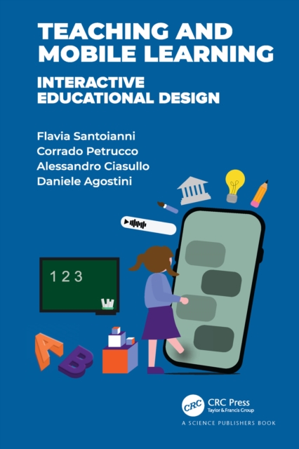 Teaching and Mobile Learning : Interactive Educational Design, PDF eBook