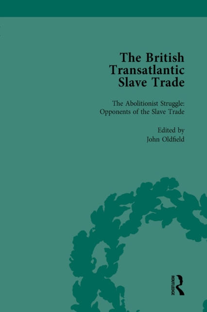 The British Transatlantic Slave Trade Vol 3, EPUB eBook