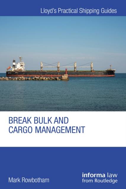 Break Bulk and Cargo Management, PDF eBook