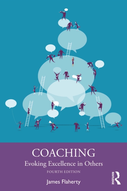 Coaching : Evoking Excellence in Others, PDF eBook