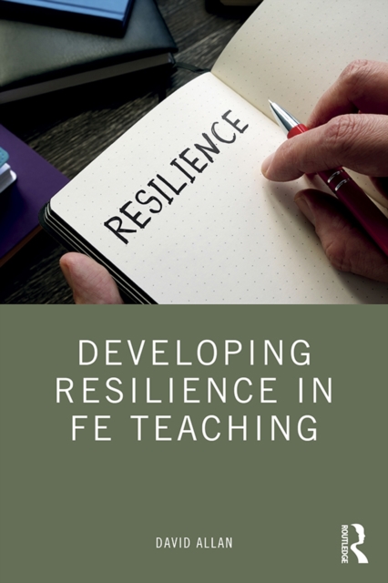 Developing Resilience in FE Teaching, EPUB eBook