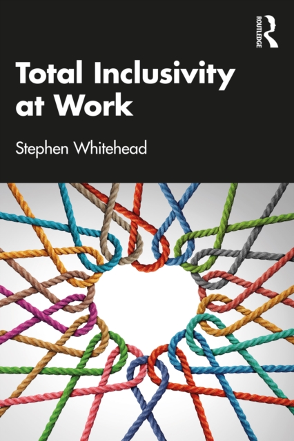 Total Inclusivity at Work, EPUB eBook