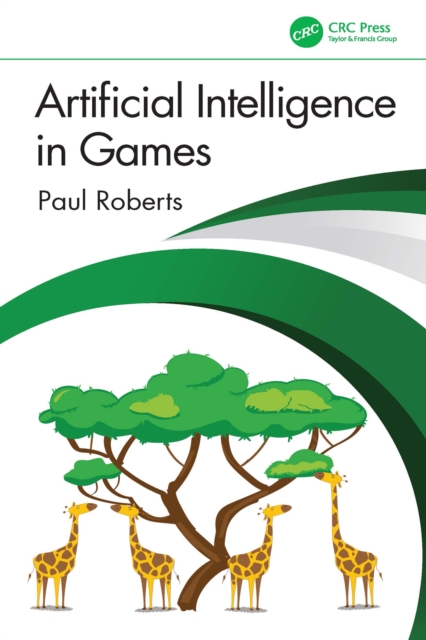 Artificial Intelligence in Games, PDF eBook
