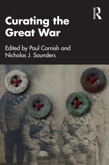 Curating the Great War, PDF eBook