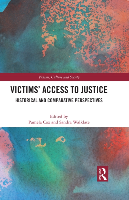 Victims' Access to Justice : Historical and Comparative Perspectives, PDF eBook