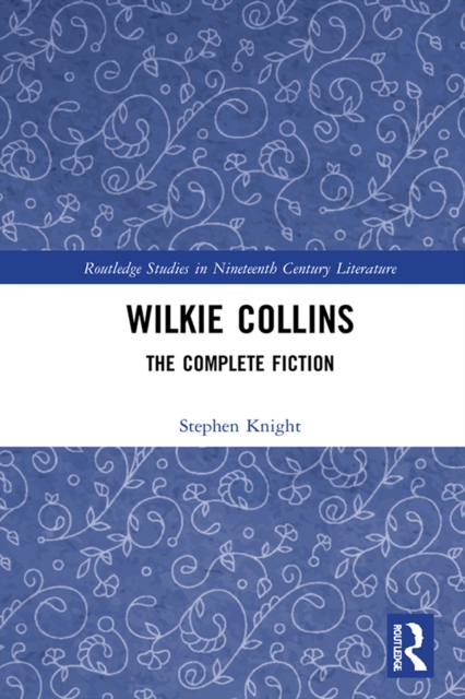 Wilkie Collins : The Complete Fiction, EPUB eBook
