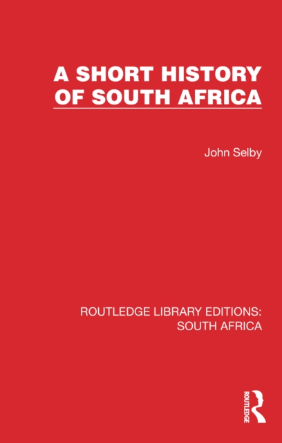 A Short History of South Africa, PDF eBook