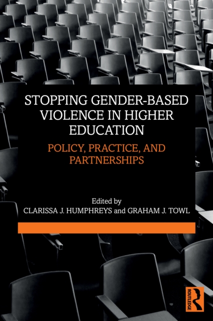 Stopping Gender-based Violence in Higher Education : Policy, Practice, and Partnerships, PDF eBook