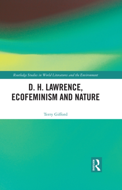 D. H. Lawrence, Ecofeminism and Nature, PDF eBook
