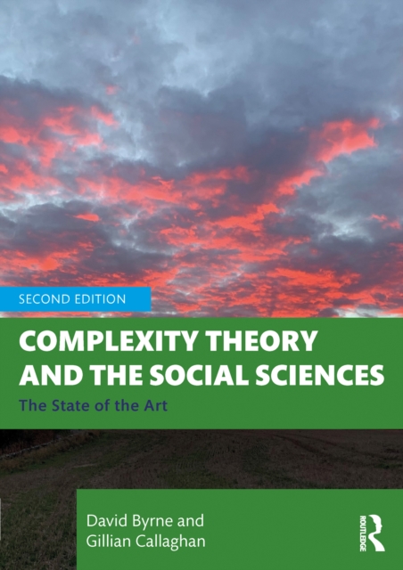 Complexity Theory and the Social Sciences : The State of the Art, PDF eBook