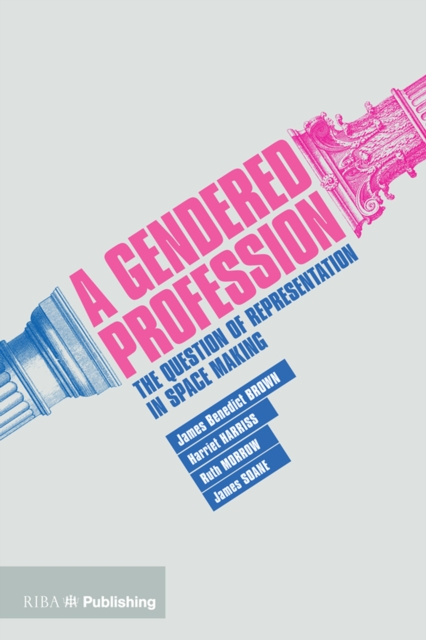A Gendered Profession, PDF eBook