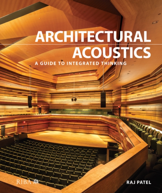 Architectural Acoustics : A guide to integrated thinking, PDF eBook