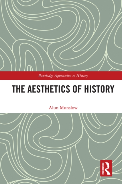 The Aesthetics of History, EPUB eBook