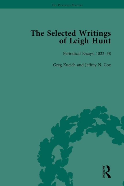 The Selected Writings of Leigh Hunt Vol 3, PDF eBook