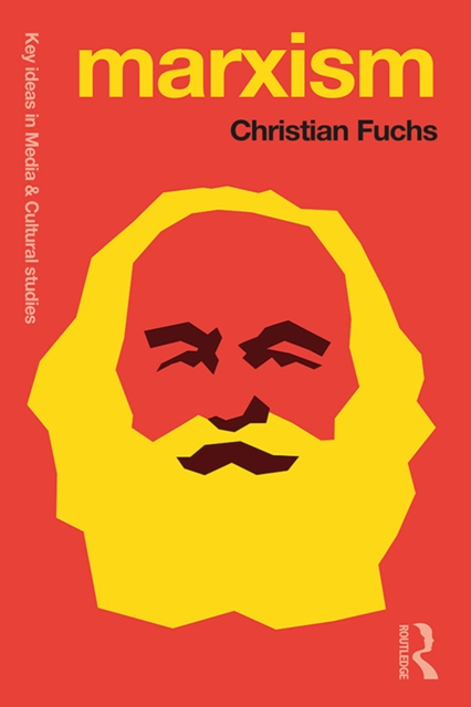 Marxism : Karl Marx's Fifteen Key Concepts for Cultural and Communication Studies, EPUB eBook