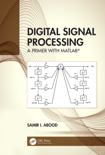 Digital Signal Processing : A Primer With MATLAB(R), EPUB eBook