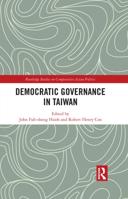 Democratic Governance in Taiwan, EPUB eBook