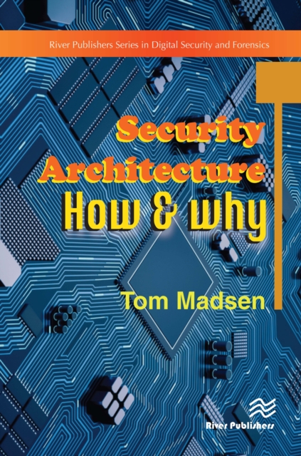 Security Architecture - How & Why, EPUB eBook
