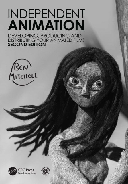 Independent Animation : Developing, Producing and Distributing Your Animated Films, EPUB eBook