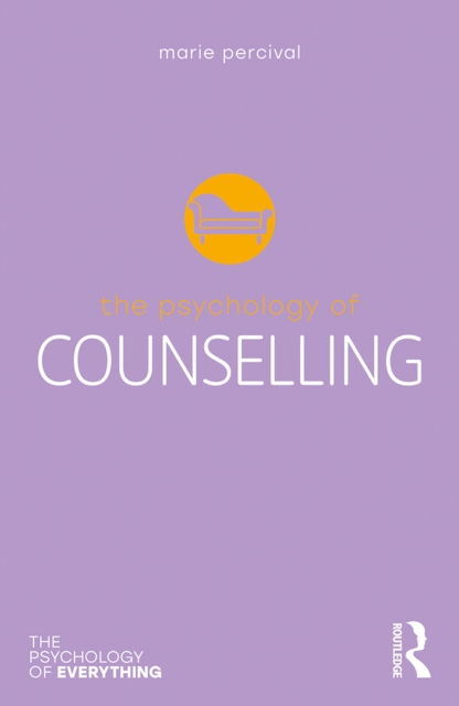 The Psychology of Counselling, PDF eBook