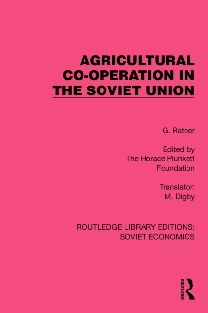 Agricultural Co-operation in the Soviet Union, PDF eBook