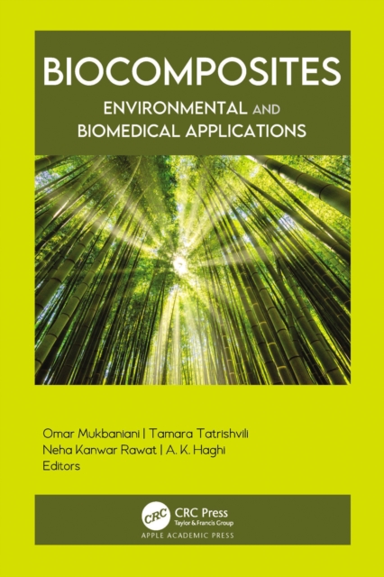 Biocomposites : Environmental and Biomedical Applications, EPUB eBook