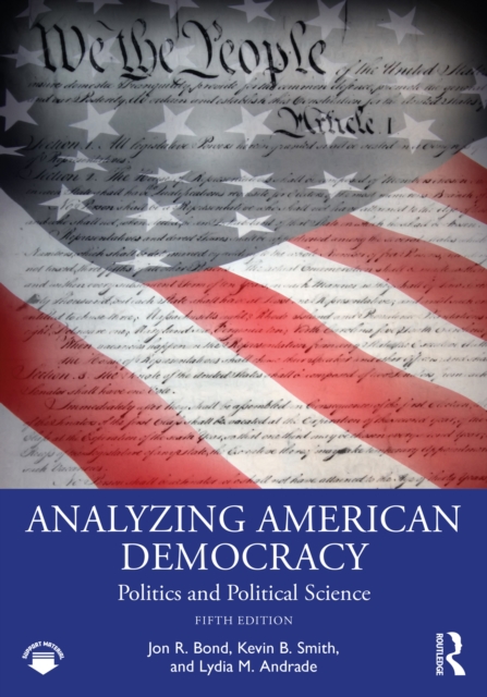 Analyzing American Democracy : Politics and Political Science, EPUB eBook