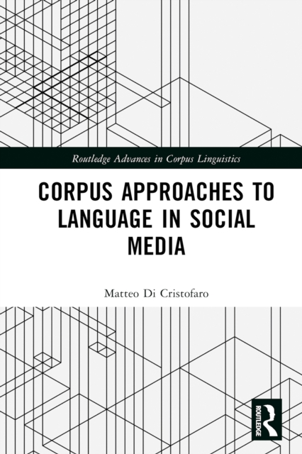 Corpus Approaches to Language in Social Media, PDF eBook